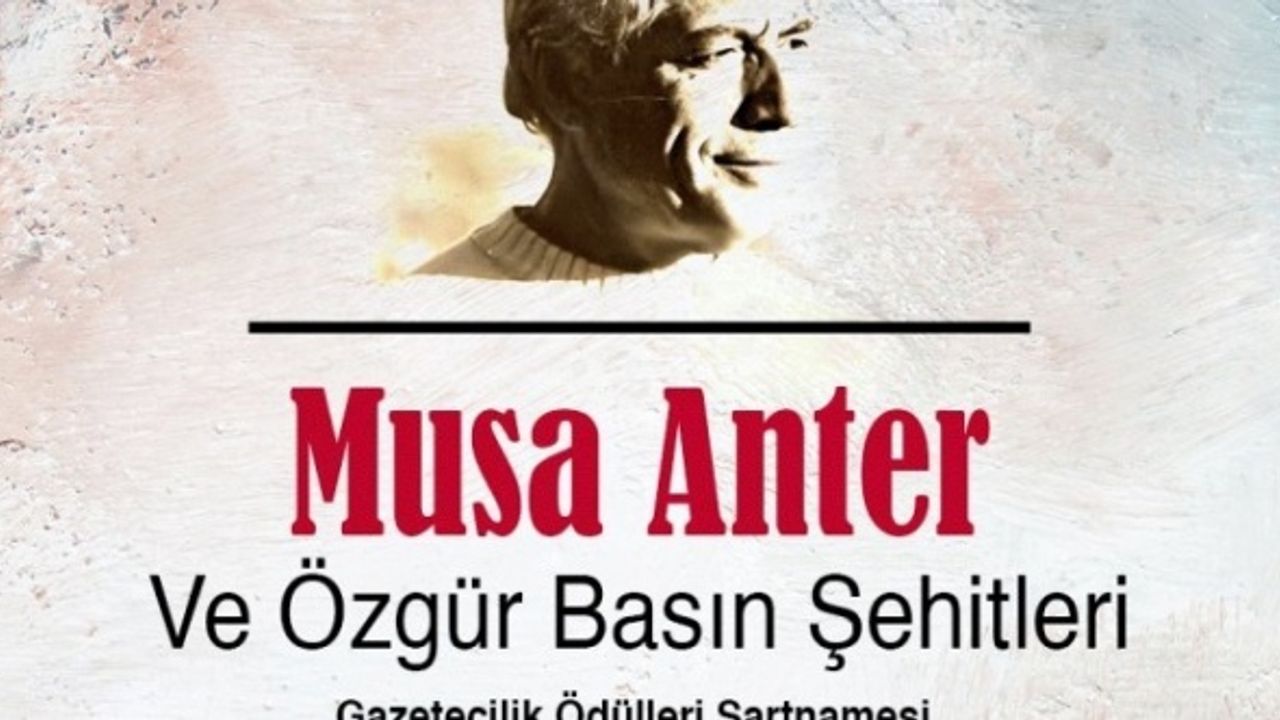 Musa Anter Gazetecilik Ödülleri için başvurular başladı