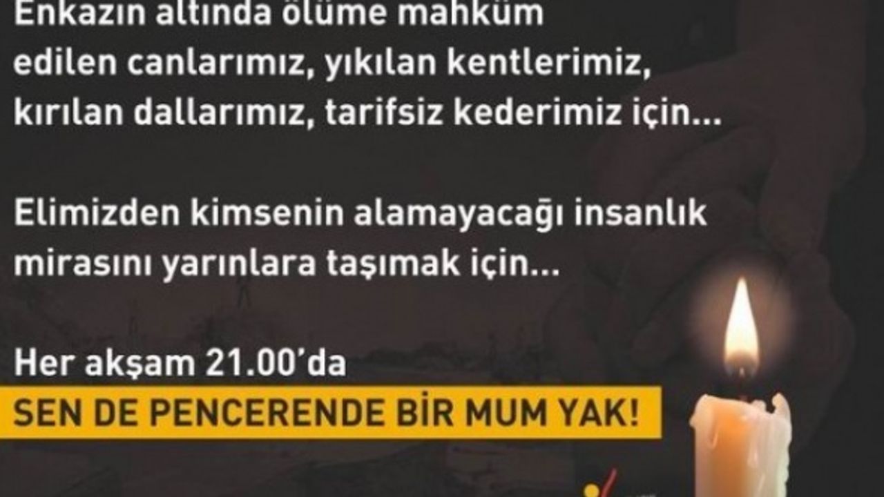 ‘Sen de pencerenden bir mum yak’ çağrısı