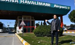 “Adana Havalimanı’nı kapatma sevdanızdan derhal vazgeçin”