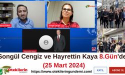 Songül Cengiz ve Hayrettin Kaya 8.Gün'de