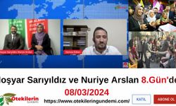 Nuriye Arslan ve Hoşyar Sarıyıldız 8.Gün'de