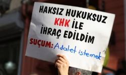 KHK'liler süreçten umutlu: İşe iade edilmeliyiz