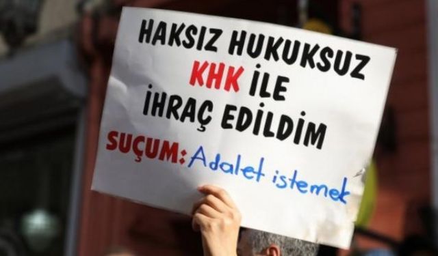 KHK'liler süreçten umutlu: İşe iade edilmeliyiz