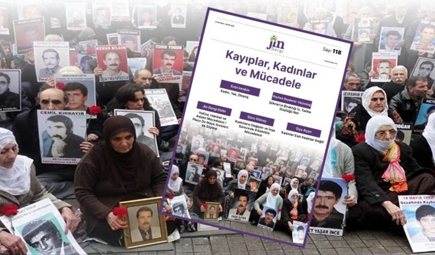‘Kayıplar, Kadınlar ve Mücadele’